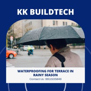 Best Waterproofing for Terrace in Rainy Season